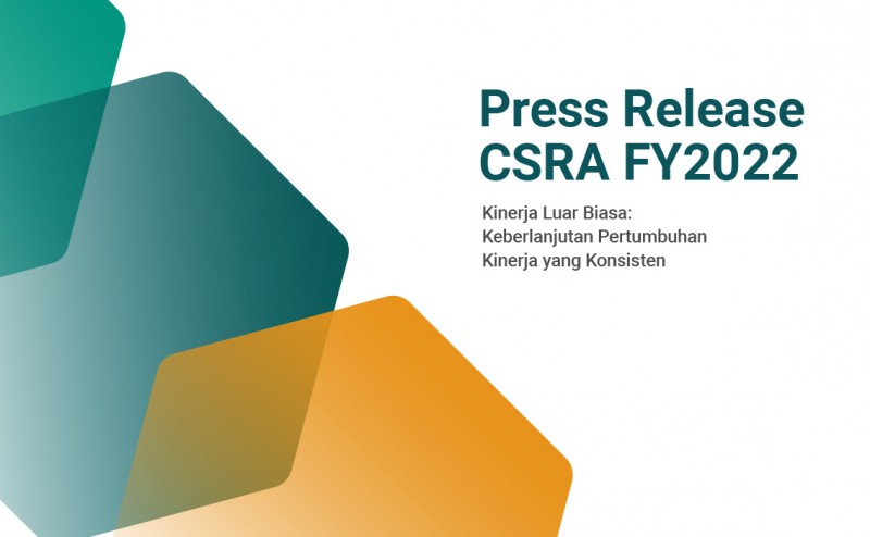 Press Release FY2022: Keberlanjutan Pertumbuhan Kinerja yg Konsisten